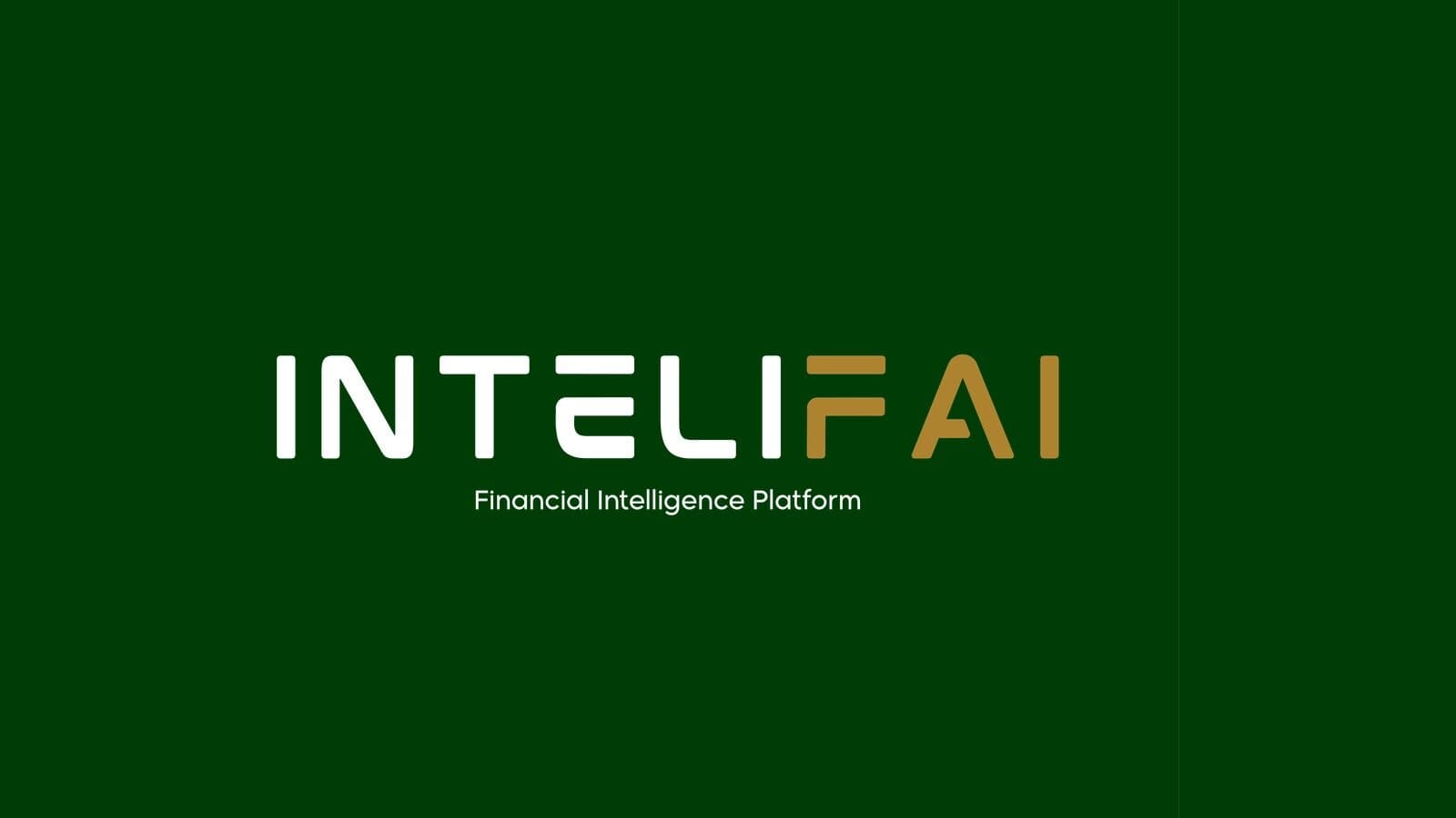 INTELIFAI Financial Intelligence Platform